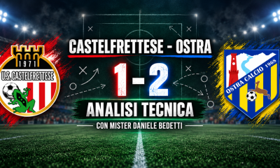 Analisi Tecnica : Castelfrettese vs Ostra